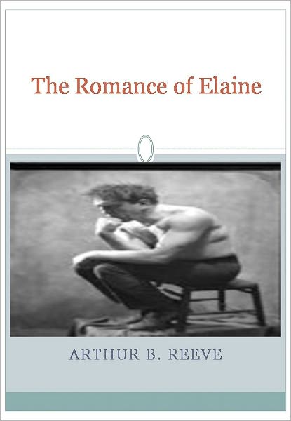 The Romance of Elaine w/ Direct link technology (A Detective Novel)