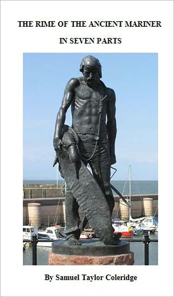 The Rime of the Ancient Mariner [Illustrated]