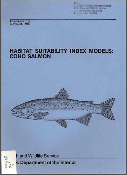 Habitat Suitability Index Models: Coho Salmon