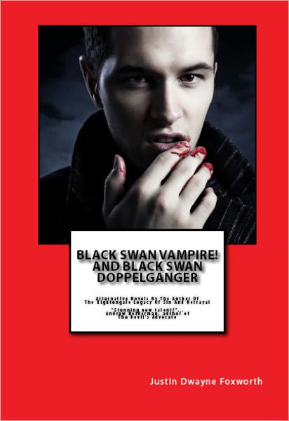 Black Swan Vampire! And Black Swan Doppelganger