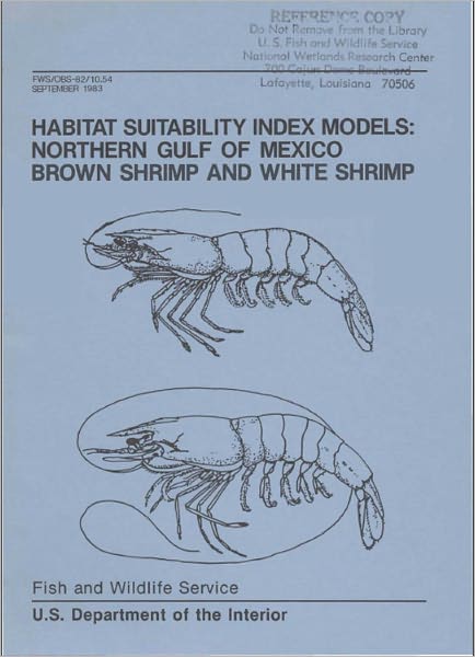 Habitat Suitability Index Models: Northern Gulf of Mexico Brown and White Shrimp