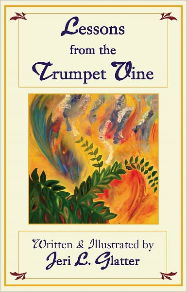 Lessons from the Trumpet Vine