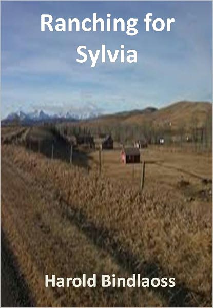 Ranching for Sylvia w/ Direct link technology(A Classic Western Story)