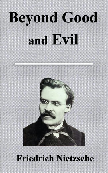 Beyond Good and Evil