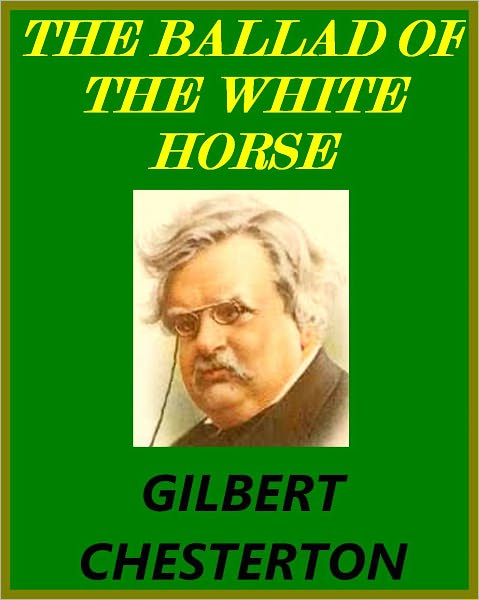 THE BALLAD OF THE WHITE HORSE