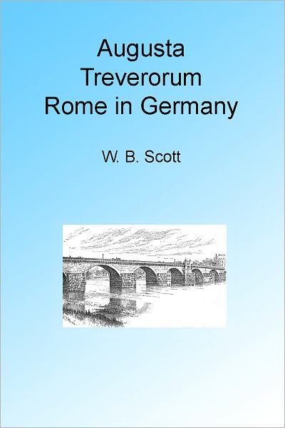Augusta Treverorum: Rome in Germany