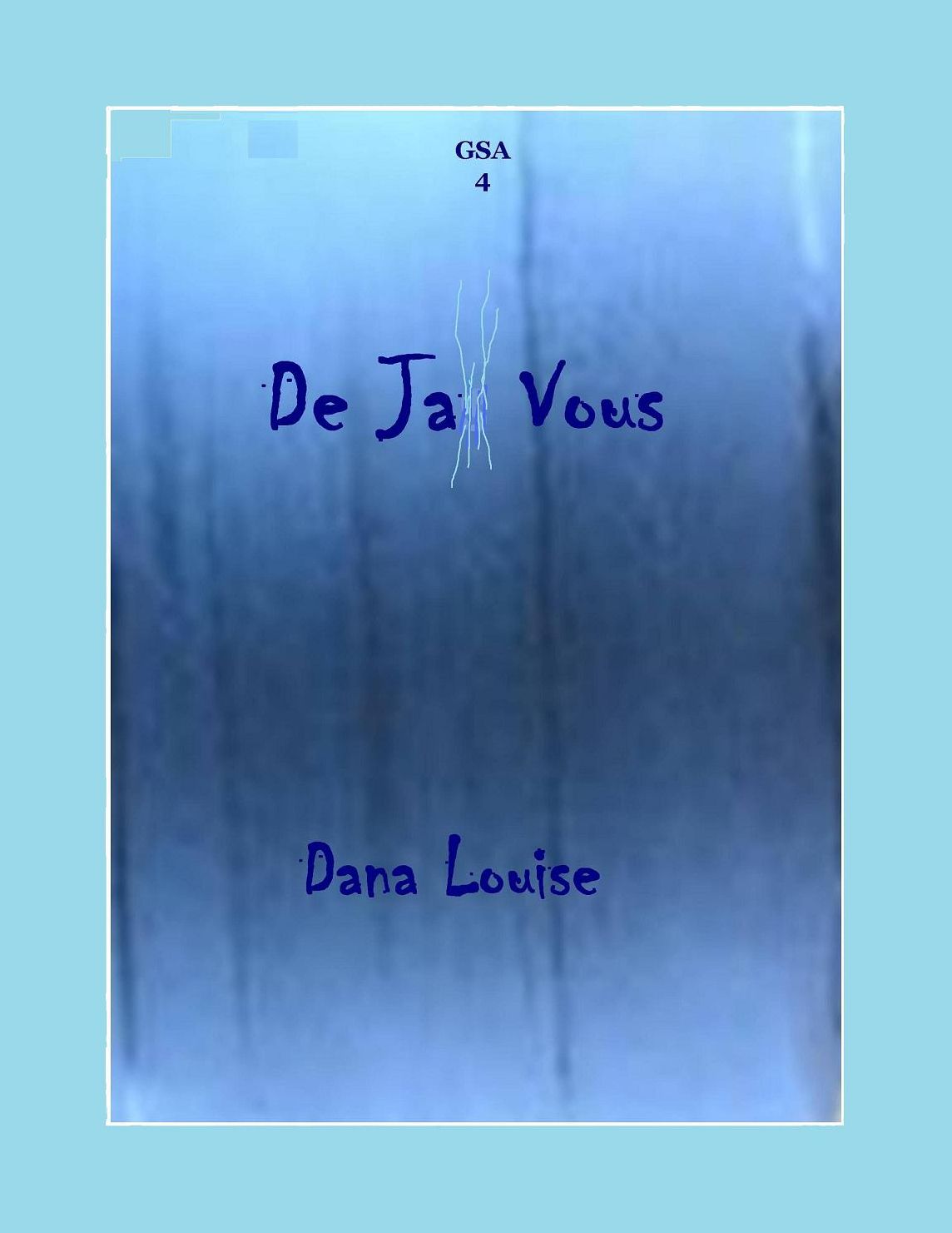 Deja Vous