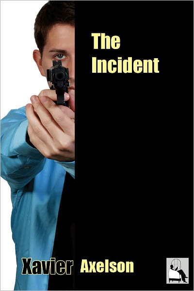 The Incident