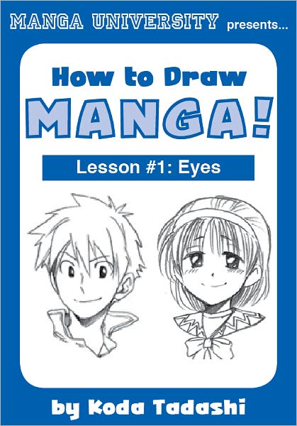 How to Draw Manga! Lesson #1: Eyes