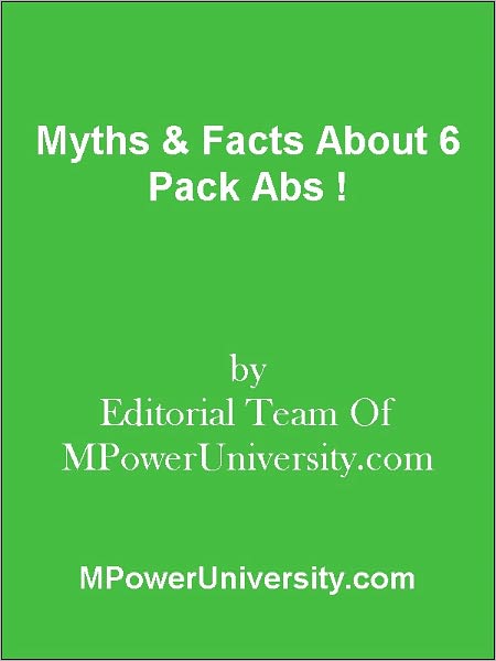 Myths & Facts About 6 Pack Abs !