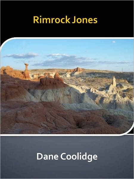 Rimrock Jones w/ Direct link technology (A Western Adventure Story)