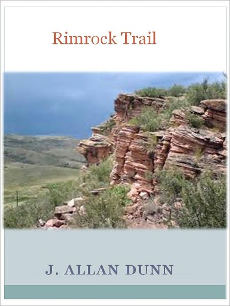 Rimrock Trail w/ Direct link technology (A Western Adventure tale)