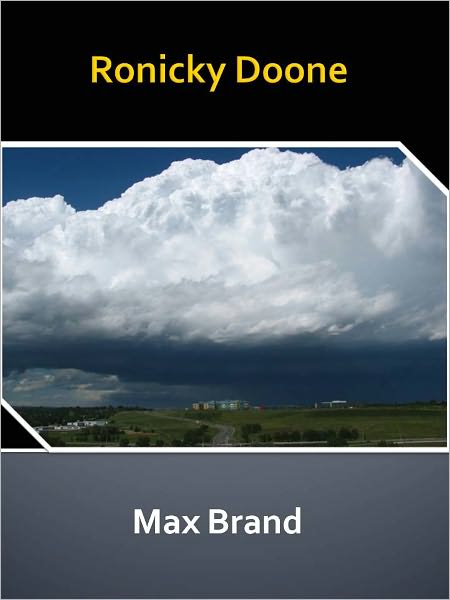 Ronicky Doone w/ Direct link technology (A Western Tale)