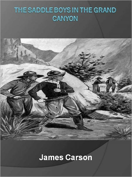 The Saddle Boys in the Grand Canyon w/ Direct link technology (A Western Adventure Story)