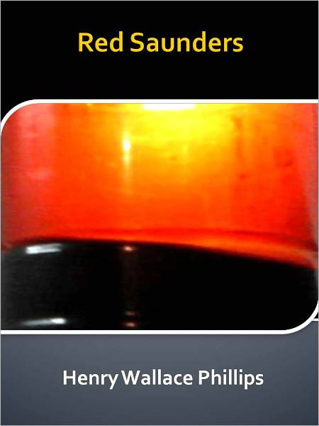 Red Saunders w/ Direct link technology (A Western Adventure Story)