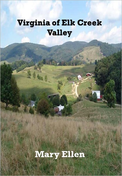 Virginia of Elk Creek Valley w/ Direct link technology (A Classic Western Story)