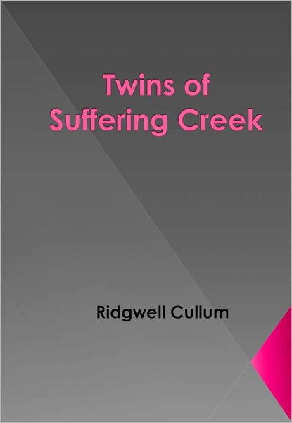 Twins of Suffering Creek w/ Direct link technology (A Western Classic)