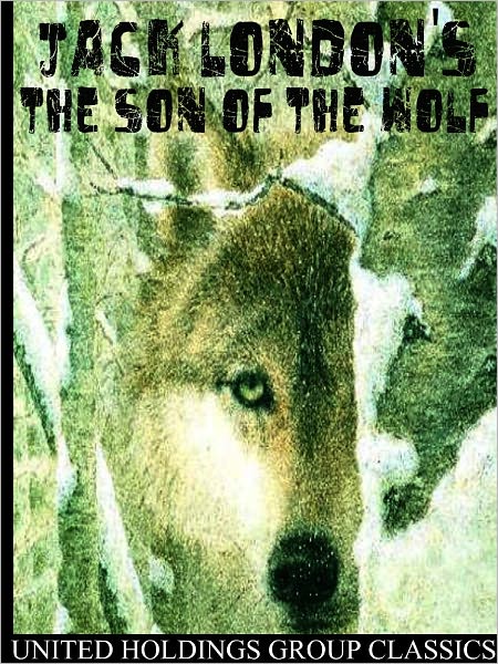 The Son of the Wolf