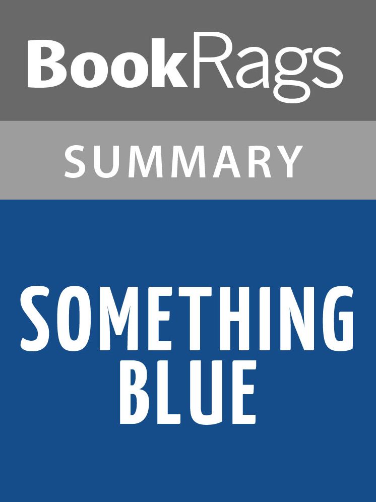 Something Blue by Emily Giffin Summary & Study Guide