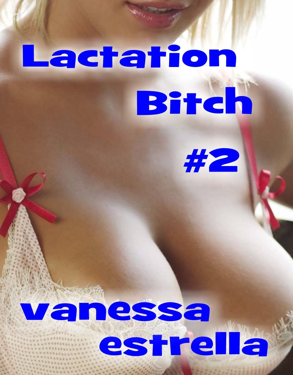 Lactation Bitch #2