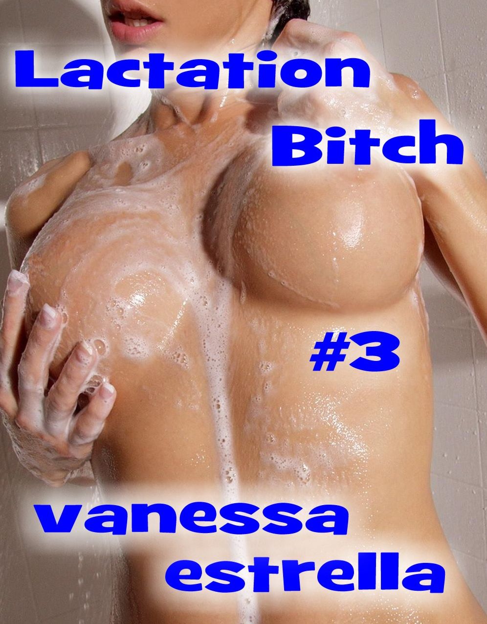 Lactation Bitch #3