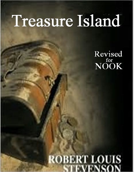 Treasure Island Revised for NOOK Books Edition
