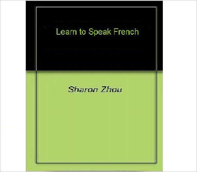 Learn to Speak FrenchI, II, III 3 EBook Set -- Plus Bonus French Language Phrases