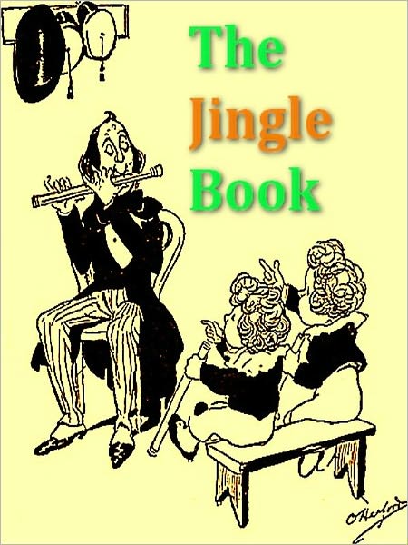 The Jingle Book [Illustrated]