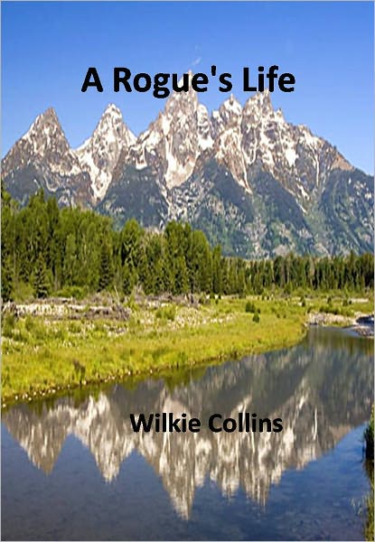 A Rogue's Life w/ Direct link technology (A Mystery Classic)