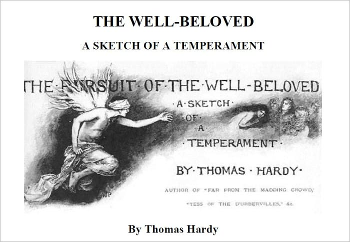 The Well-Beloved [Illustrated]