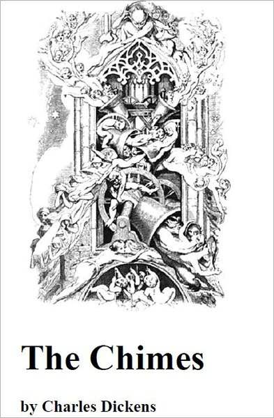The Chimes [Illustrated]