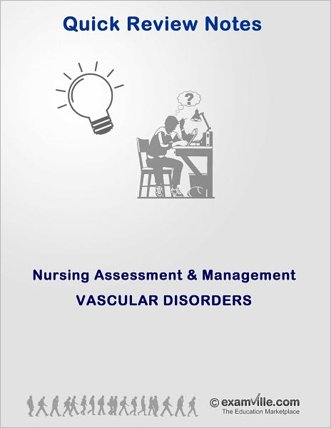 Vascular Disorders: Key Point to Know for Nursing Professionals