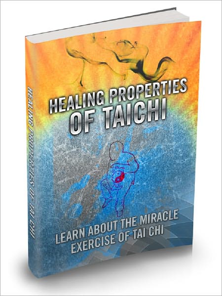 Healing Properties Of Tai Chi