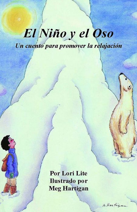 El Ni&ntilde;o y el Oso: El libro de la relajaci&oacute;n infantil que ense&ntilde;a a los ni&ntilde;os peque&ntilde;os a respirar profundamente