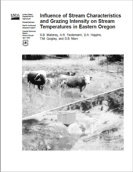 Influence of Stream Characteristics and Grazing Intensity on Stream Temperatures in Eastern Oregon