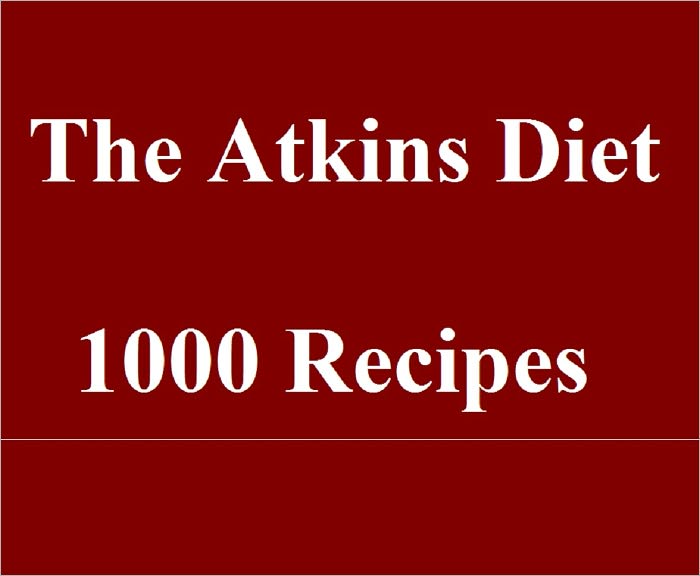 1000 Recipes for the Atkins Diet!!