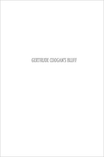 Gertrude Coogan's Bluff: Greenback Populism as Conservative Economics