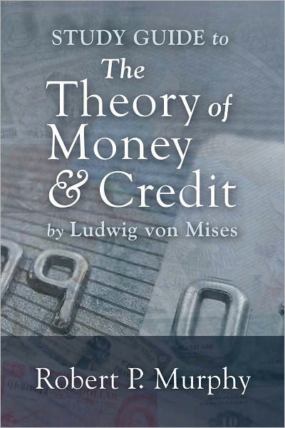 Study Guide to the Theory of Money and Credit