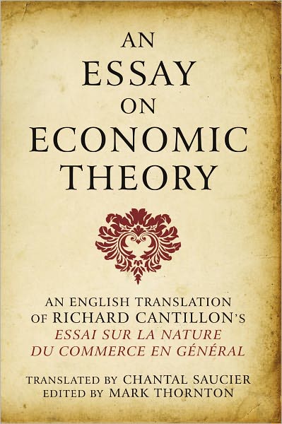 An Essay on Economic Theory
