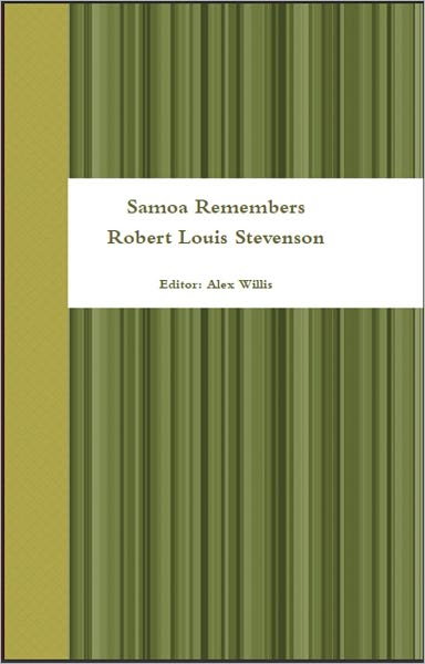Samoa Remembers Robert Louis Stevenson