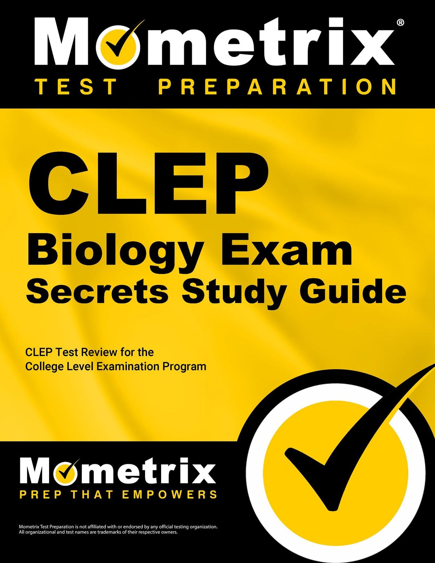CLEP Biology Exam Secrets Study Guide: CLEP Test Review for the College Level Examination Program