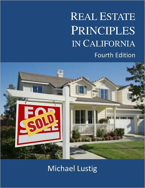 Real Estate Principles in California