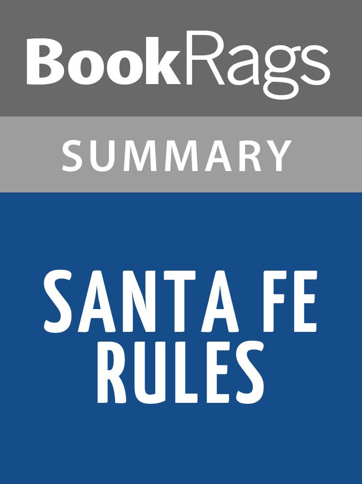 Santa Fe Rules by Stuart Woods Summary & Study Guide