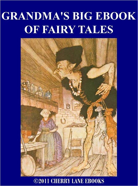 Grandma's Big Ebook of Fairy Tales
