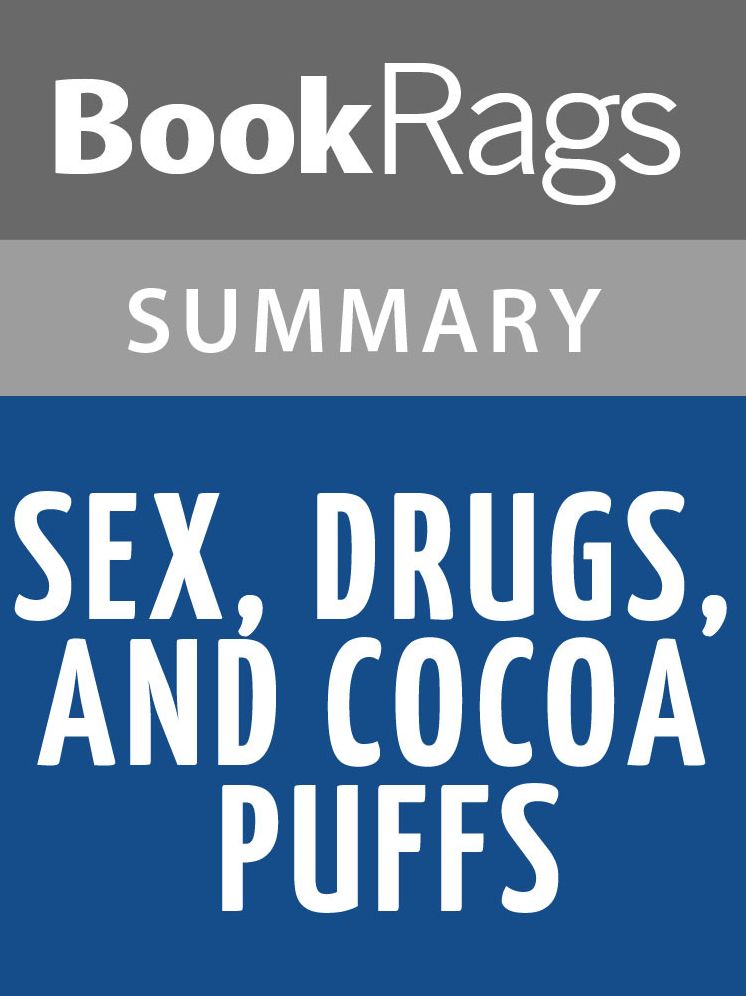 Sex, Drugs, and Cocoa Puffs by Chuck Klosterman Summary & Study Guide