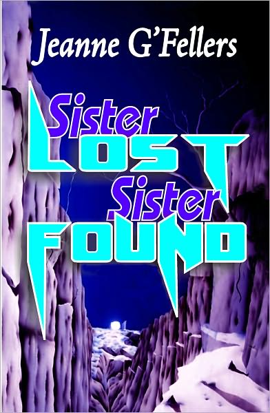 Sister Lost, Sister Found
