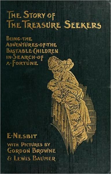 The Story of the Treasure Seekers