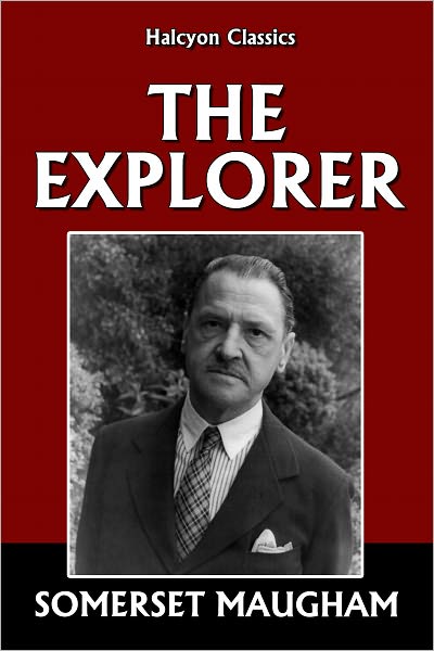 The Explorer by Somerset Maugham