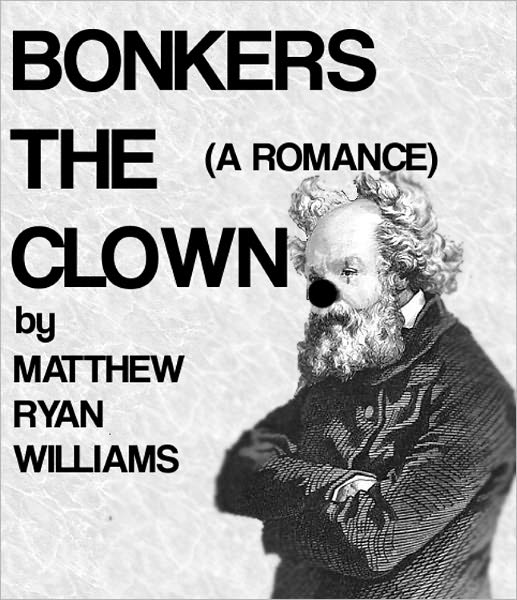 Bonkers the Clown: A Romance