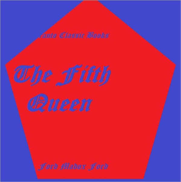 The Fifth Queen